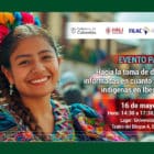 EVENTO PARALELO: Hacia la toma de decisiones informadas en cuanto a lenguas indígenas en Iberoamérica
